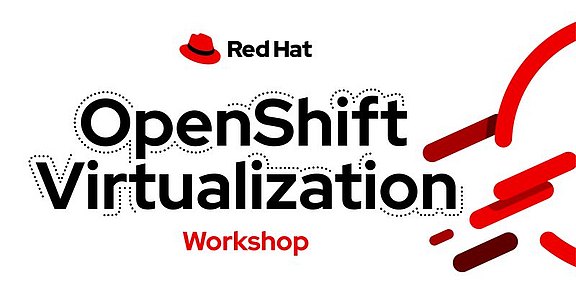 OpenShift Virtualization: Hands-on Workshop